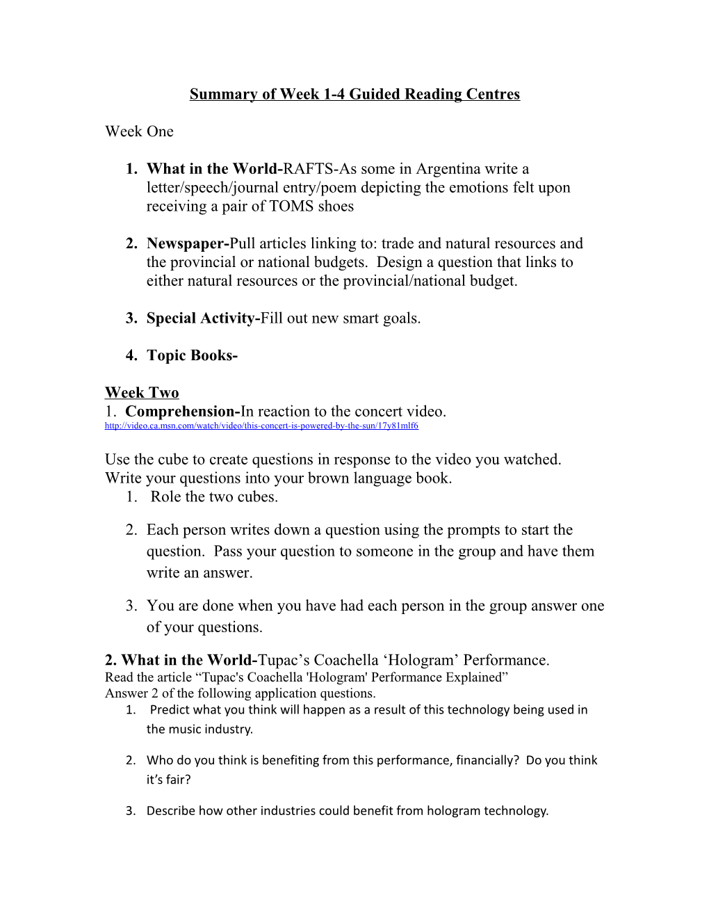 Summary of Week 1-4 Guided Reading Centres