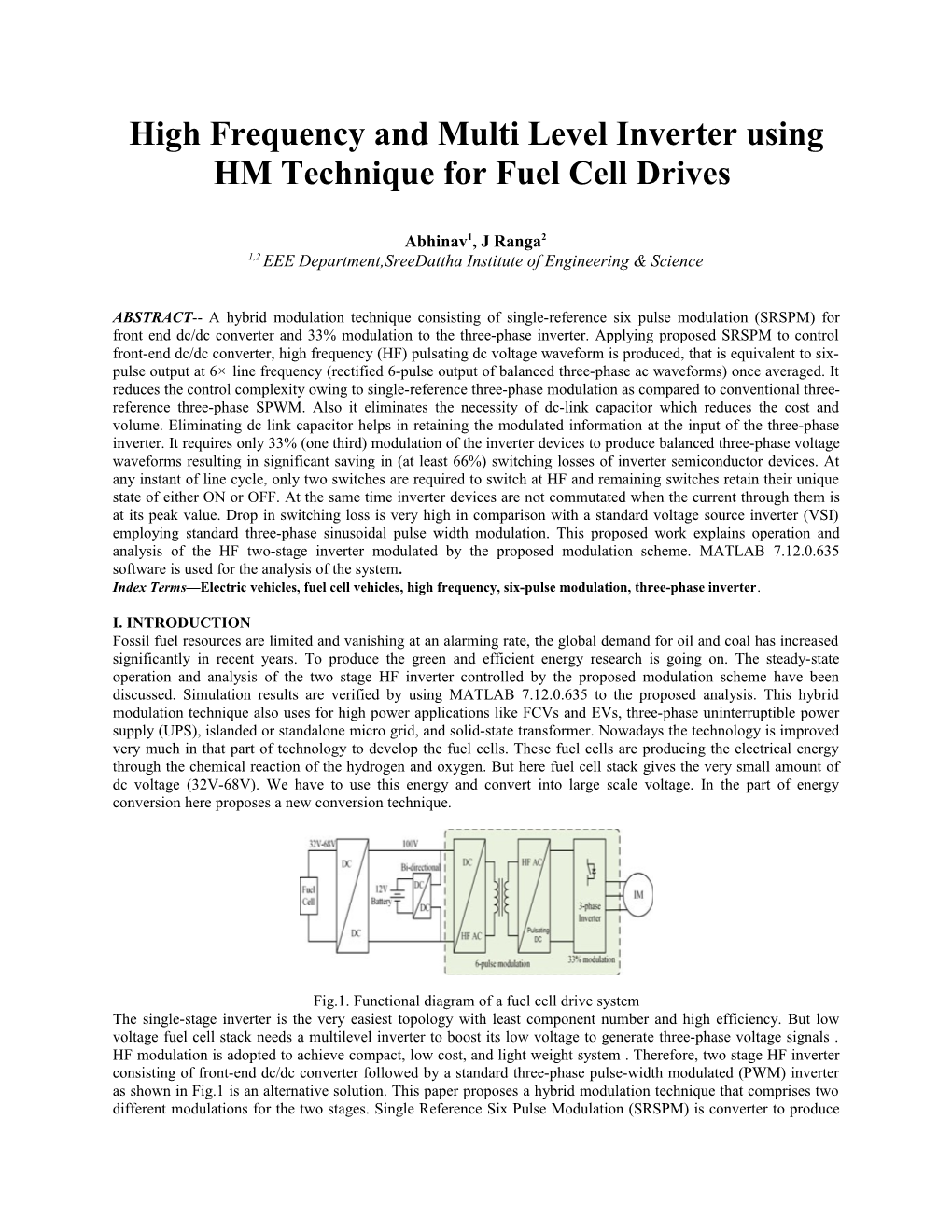 High Frequency and Multi Level Inverter Using HM Technique for Fuel Cell Drives