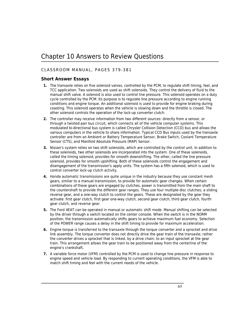 Chapter 10 Answers to Review Questions