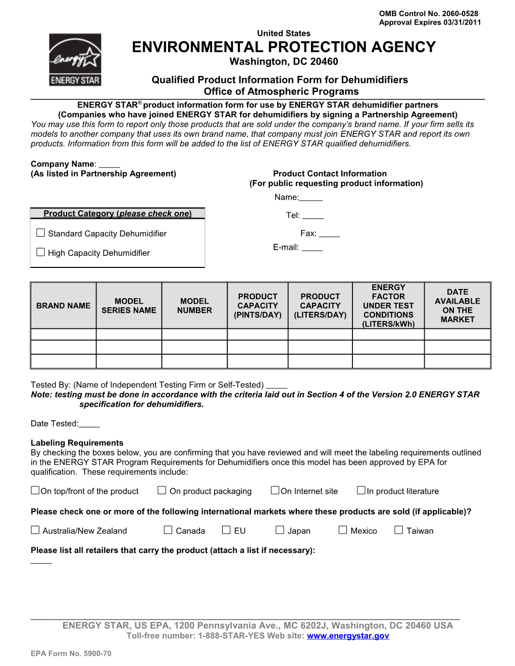 ENERGY STAR Qualified Product Information Form for Dehumidifiers