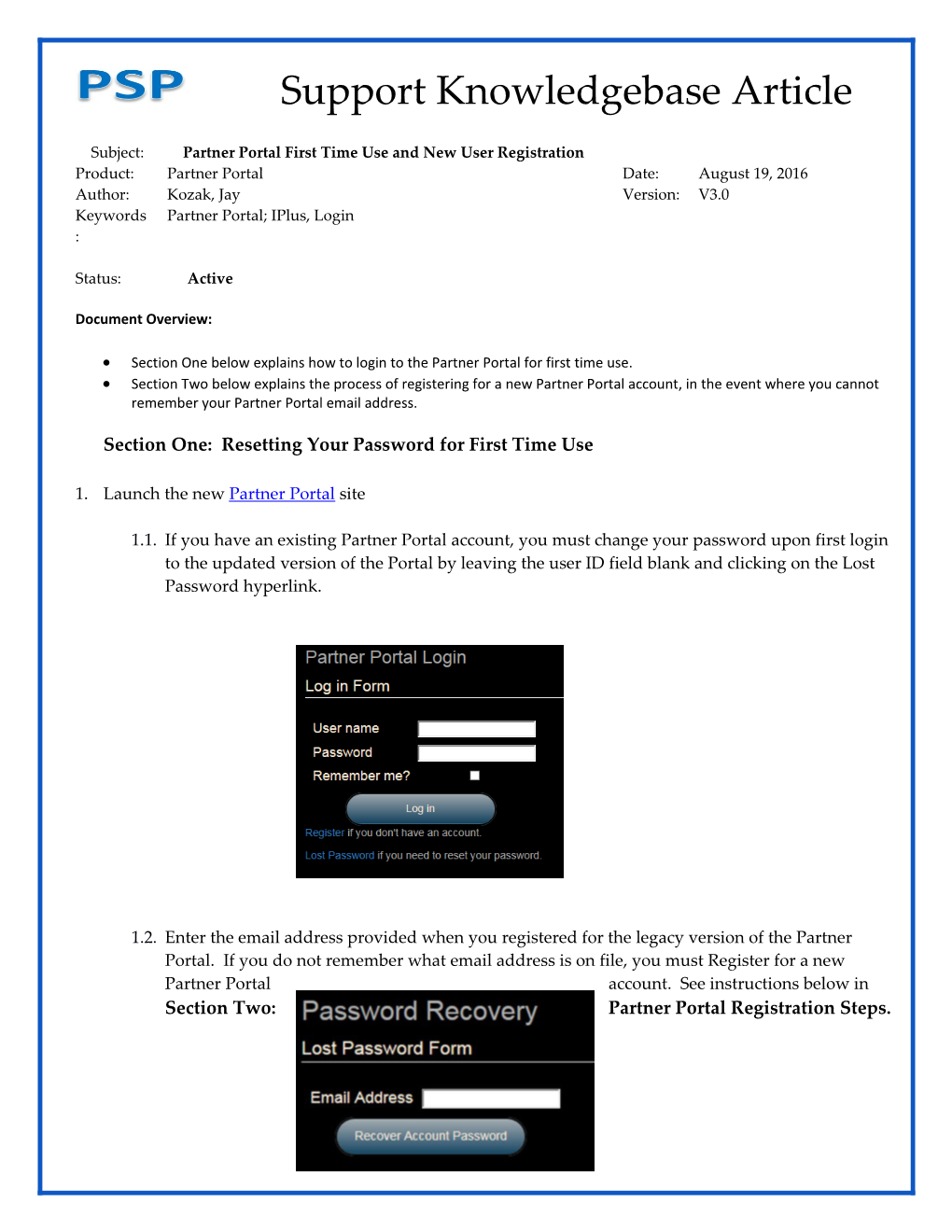 Subject: Partner Portal First Time Use and New User Registration