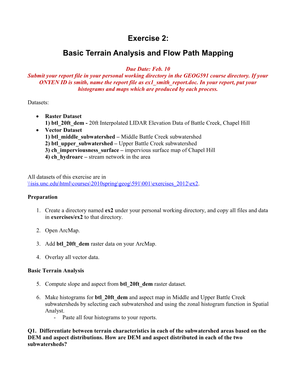 Basic Terrain Analysis and Flow Path Mapping