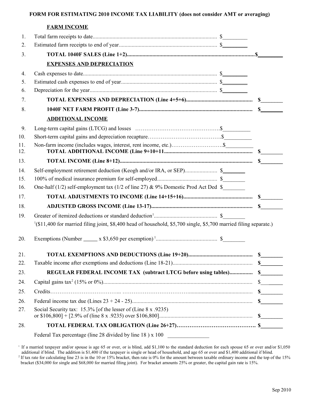 FORM for ESTIMATING 2010 INCOME TAX LIABILITY (Does Not Consider AMT Or Averaging)