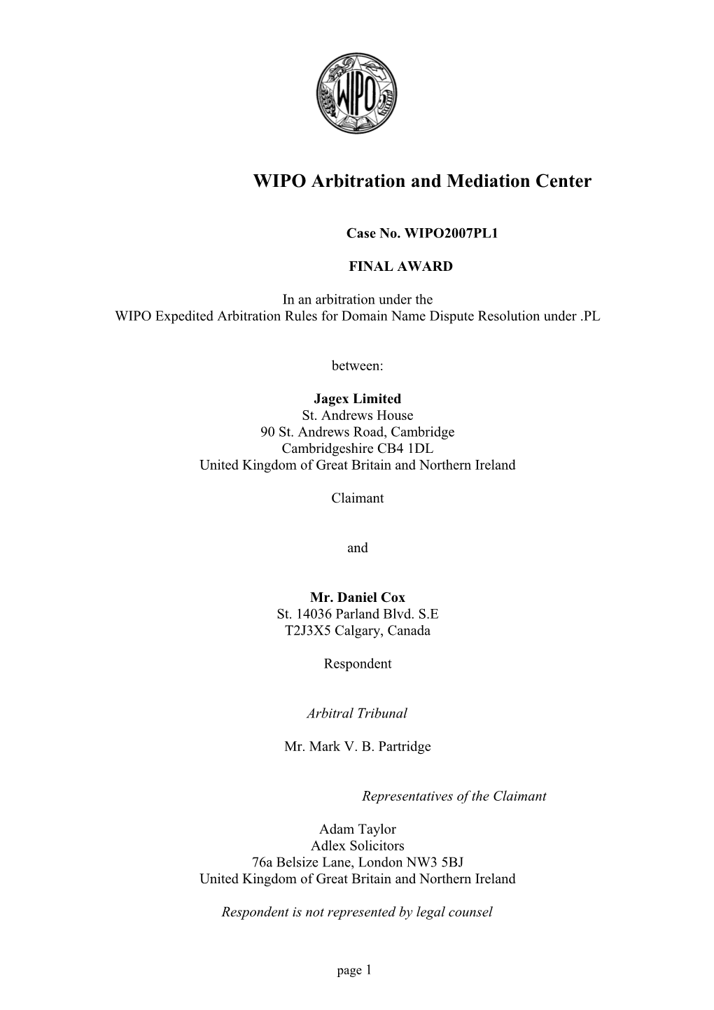 WIPO Arbitration Award: WIPO 2003PL1