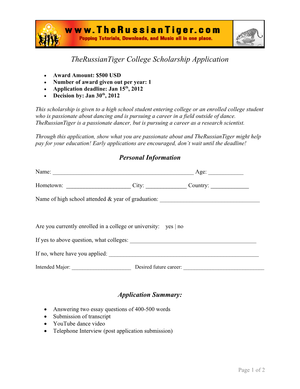 Therussiantiger College Scholarship Application