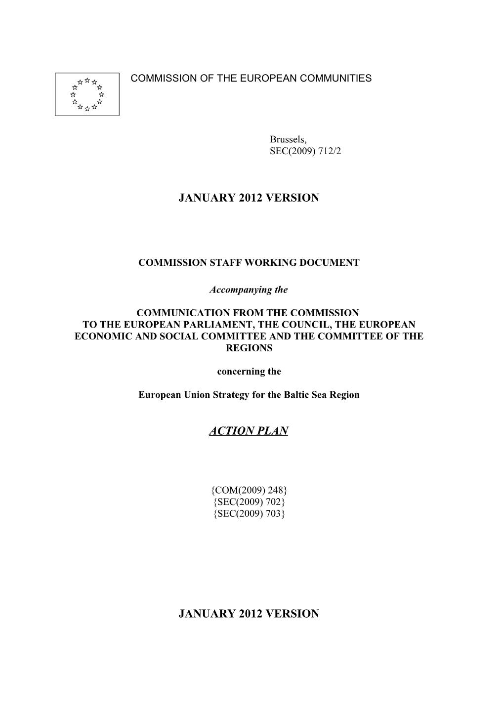 The Action Plan Is Dated 19 June 2009 s1