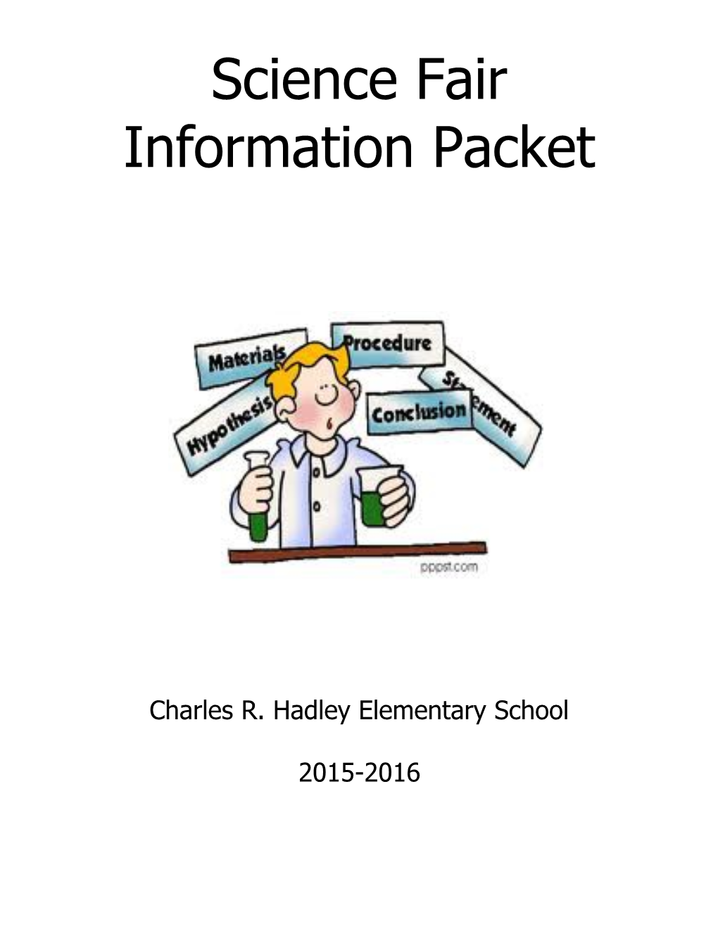 Charles R. Hadley Elementary Science Fair