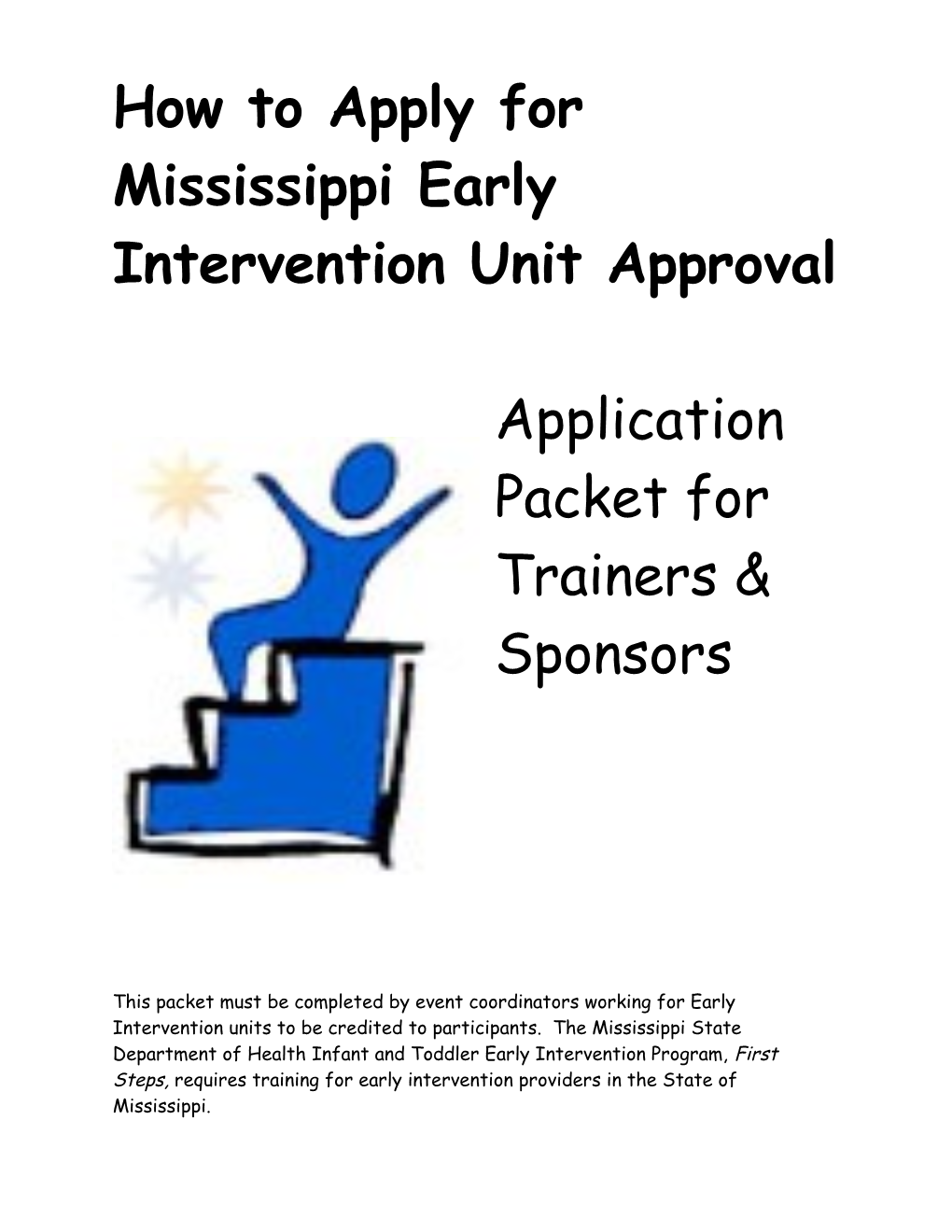 Mississippi Early Intervention