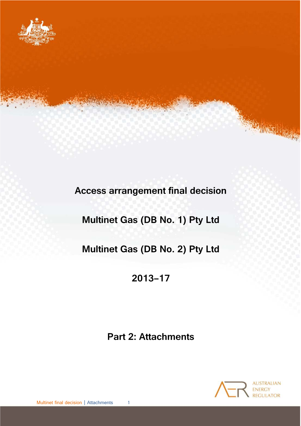 Multinet Gas (DB No. 1) Pty Ltd