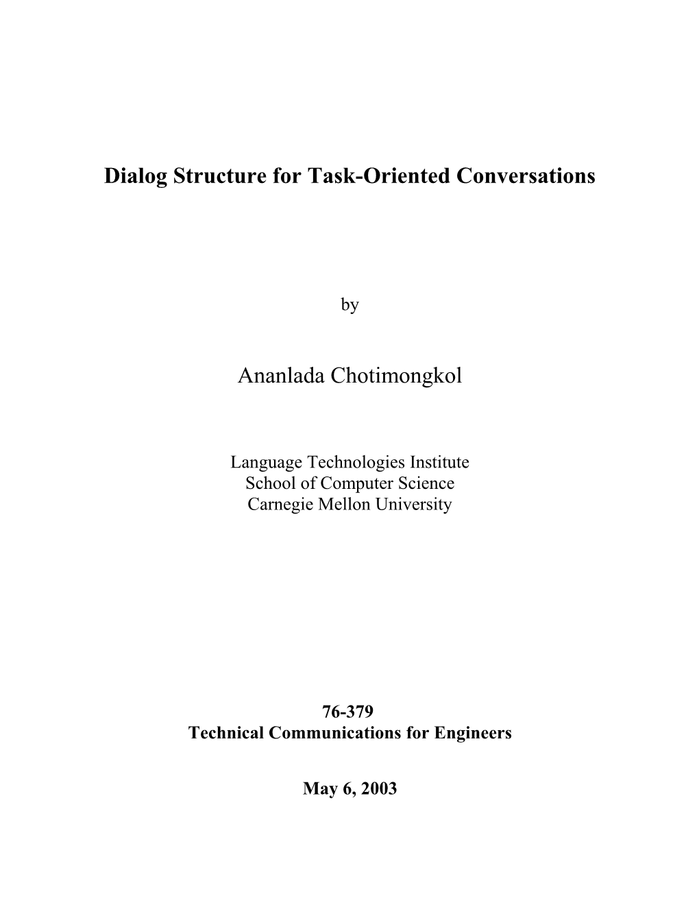 Dialog Structure for Task-Oriented Conversations