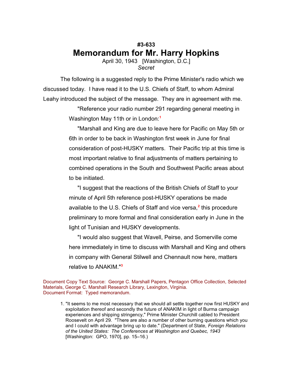 Memorandum for Mr. Harry Hopkins