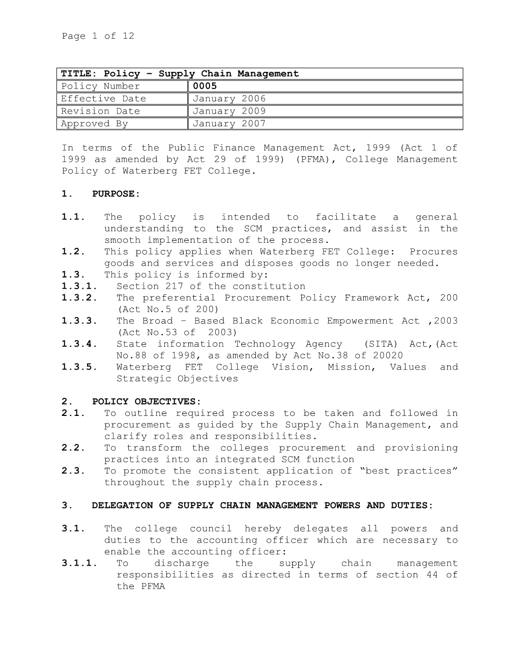 In Terms of the Public Finance Management Act, 1999 ( Act 1 of 1999 As Amended by Act 29