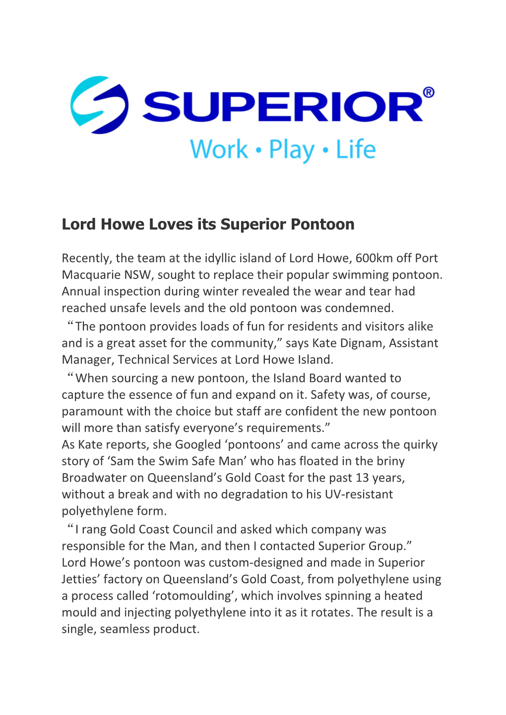 Lord Howe Loves Its Superior Pontoon