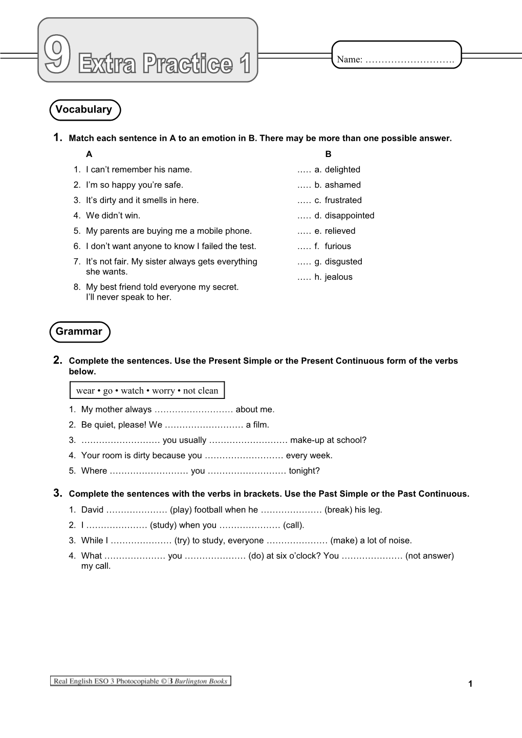 1.Match Each Sentence in a to an Emotion in B. There May Be More Than One Possible Answer