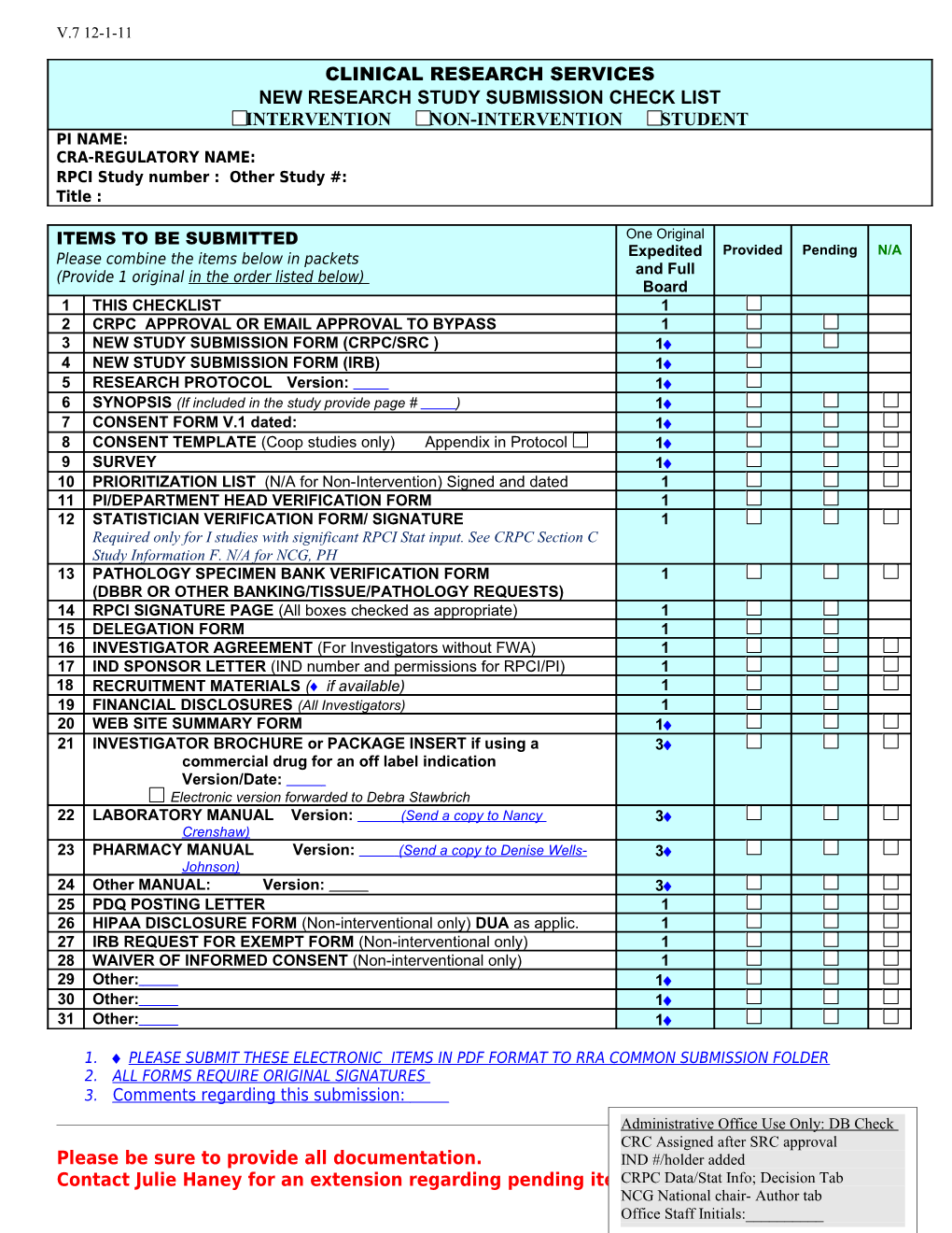 PRIORITIZATION LIST (N/A for Non-Intervention) Signed and Dated