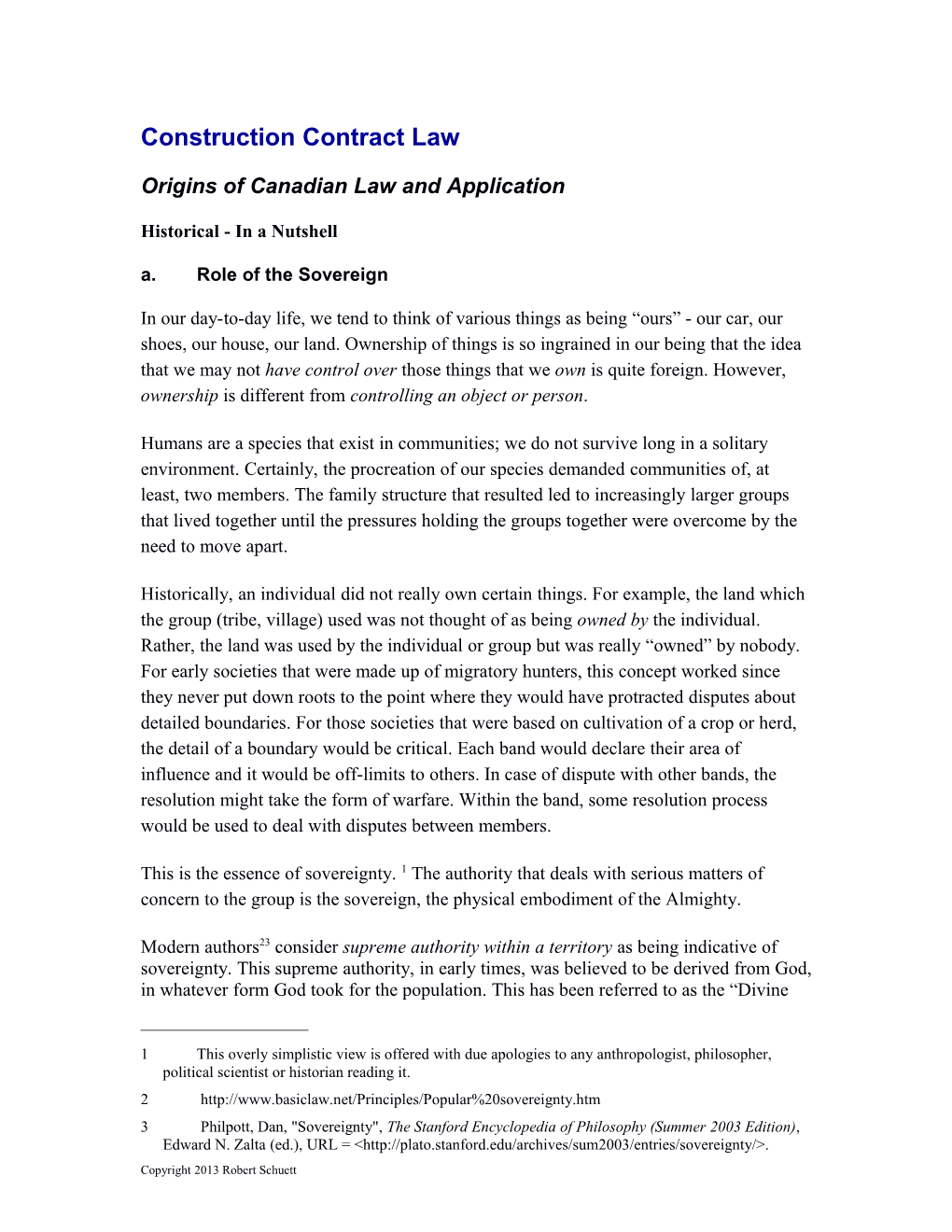 Origins of Canadian Law and Application