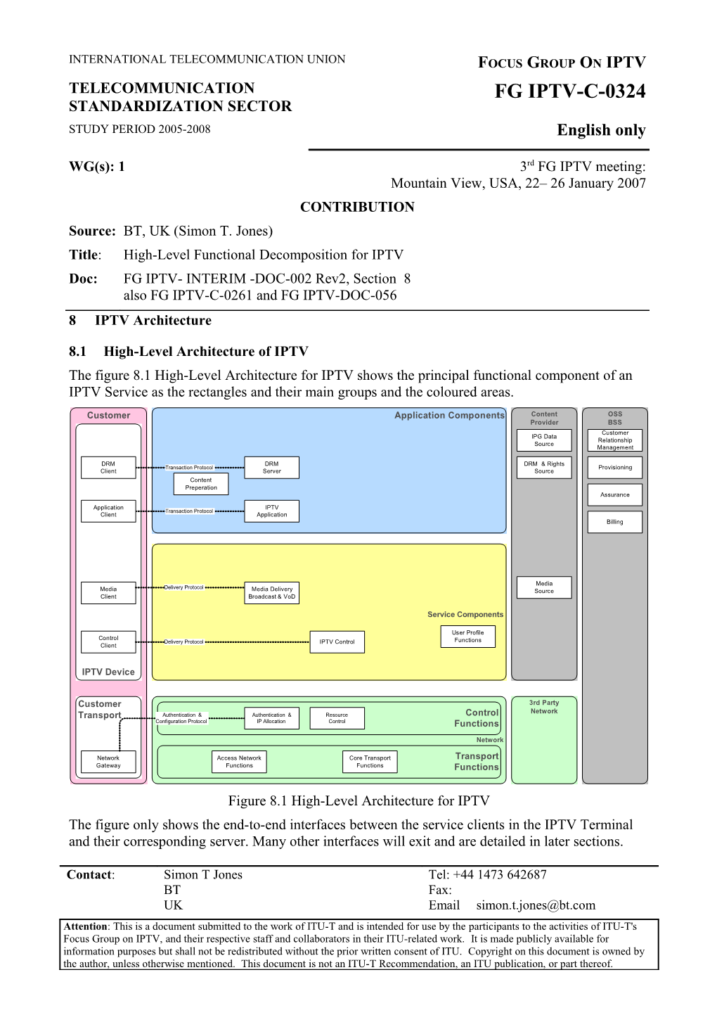 8.1 High-Level Architecture of IPTV