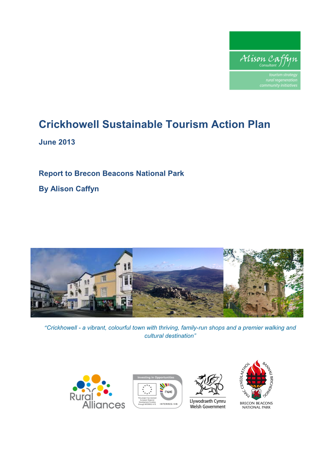 Destination Plan Crickhowell