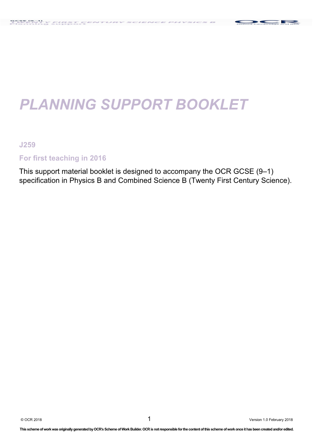OCR GCSE (9 1) Specification in Physics B (Twenty First Century) Support Booklet (Planning