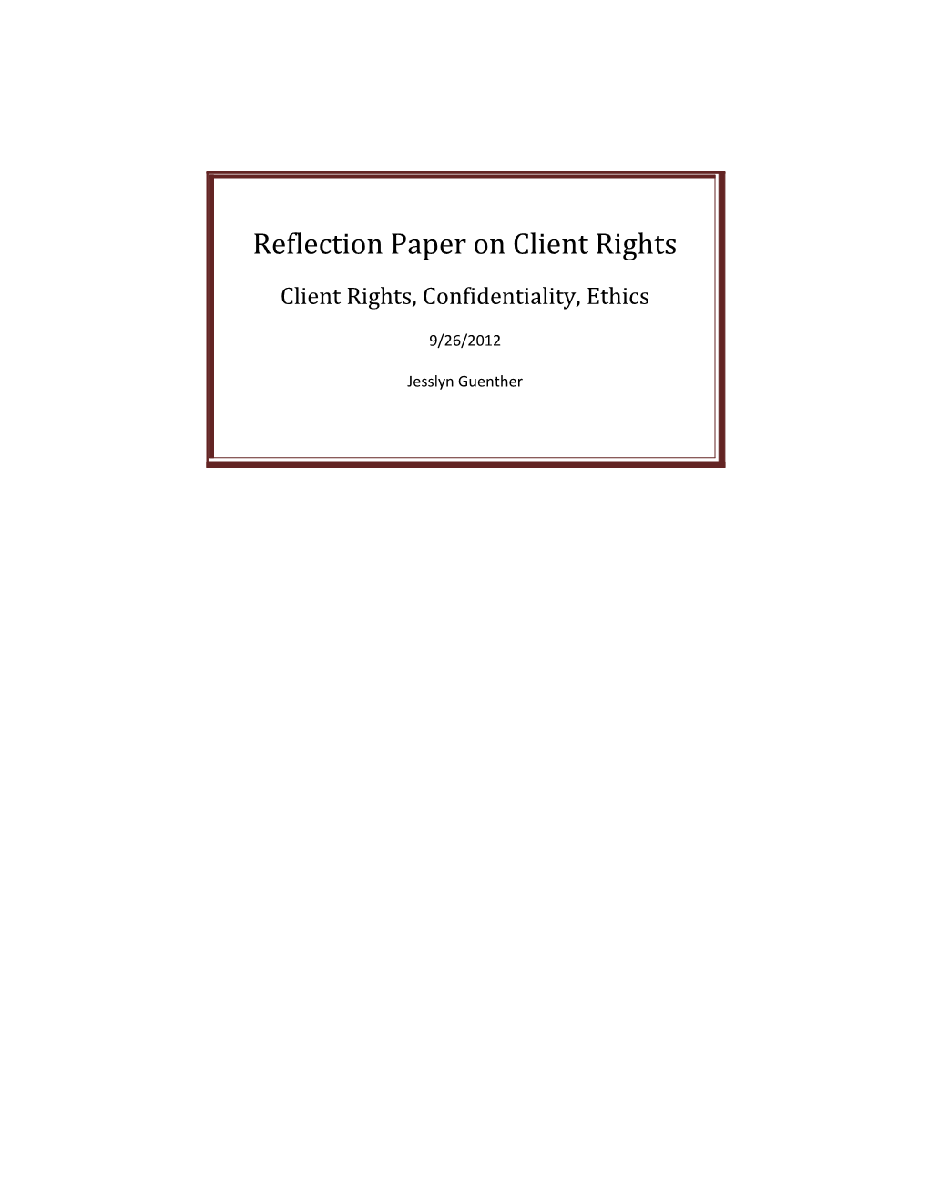 Reflection Paper on Client Rights