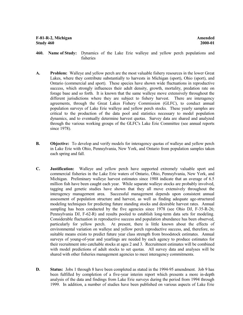 460.Name of Study: Dynamics of the Lake Erie Walleye and Yellow Perch Populations and Fisheries