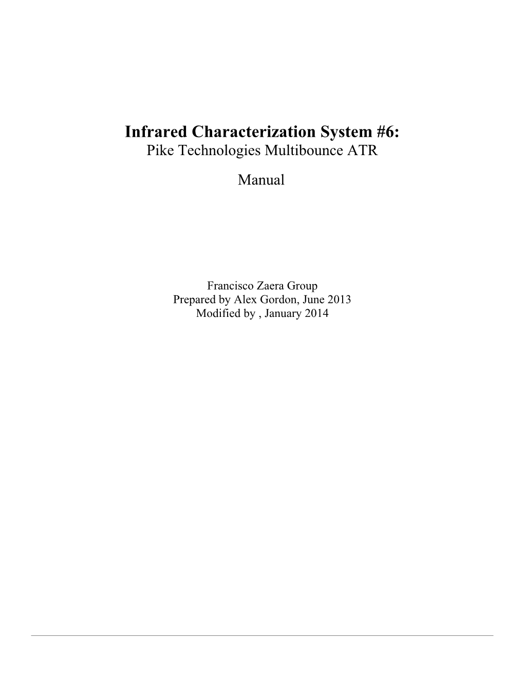 Infrared Characterization System #6