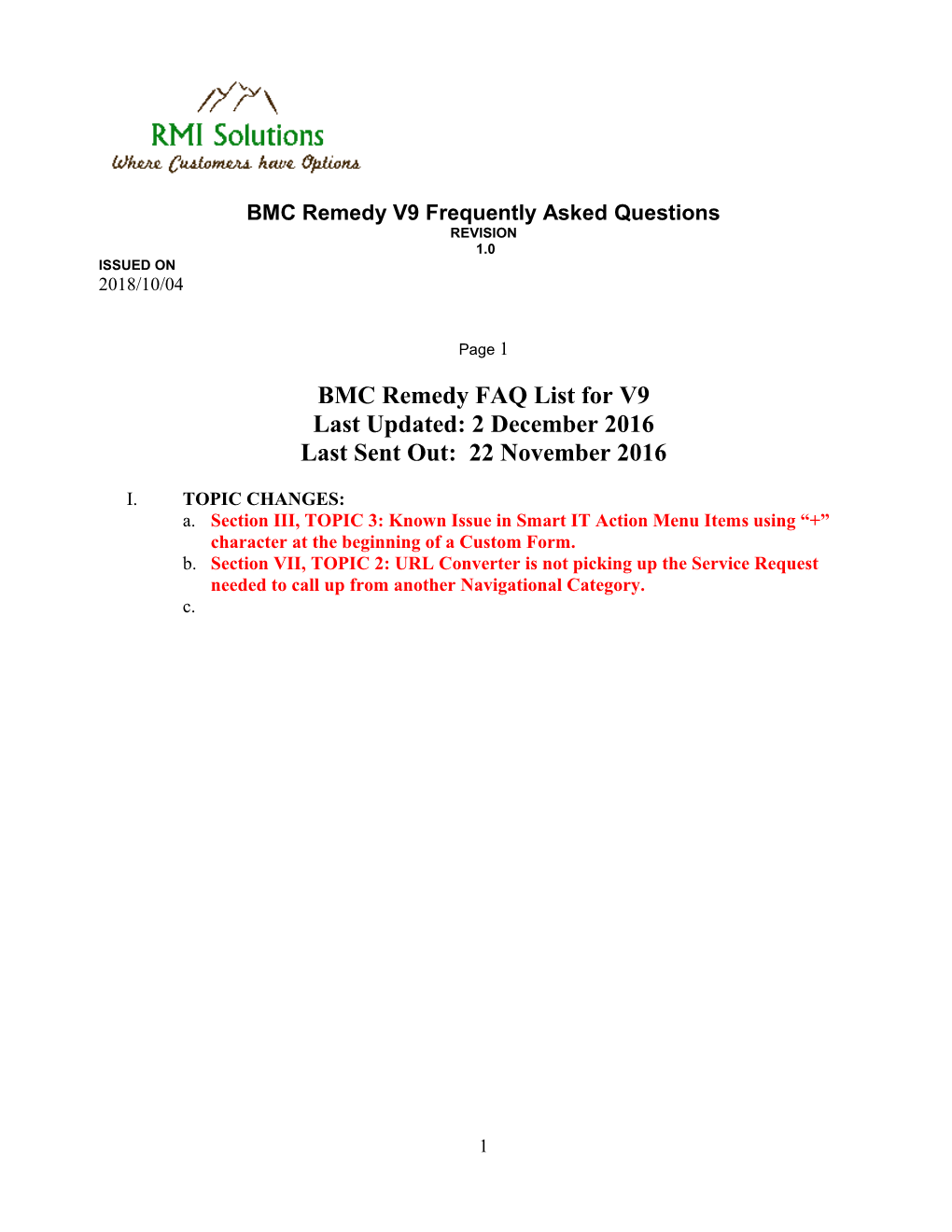 BMC Remedy FAQ List for V9