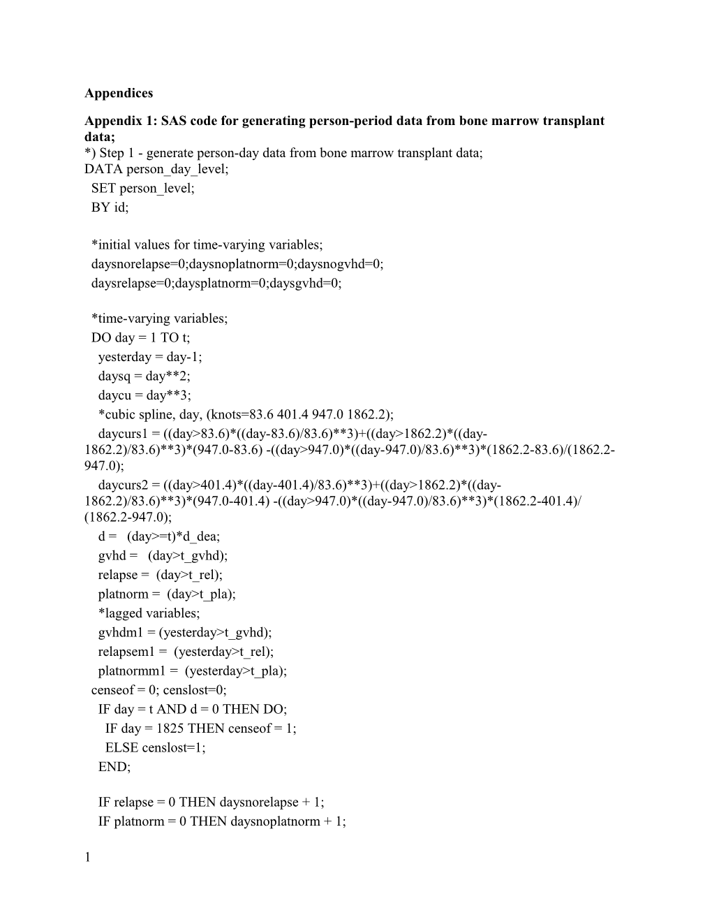 Appendix 1: SAS Code for Generating Person-Period Data from Bone Marrow Transplant Data;