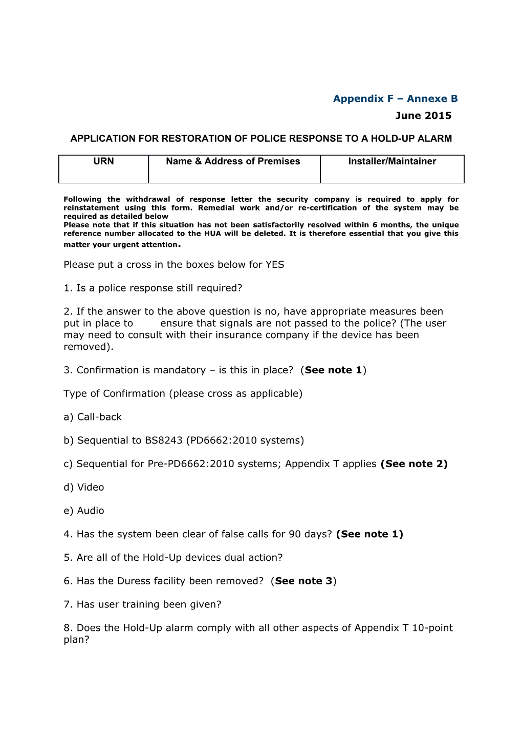 Application for Restoration of Police Response to a Hold-Up Alarm
