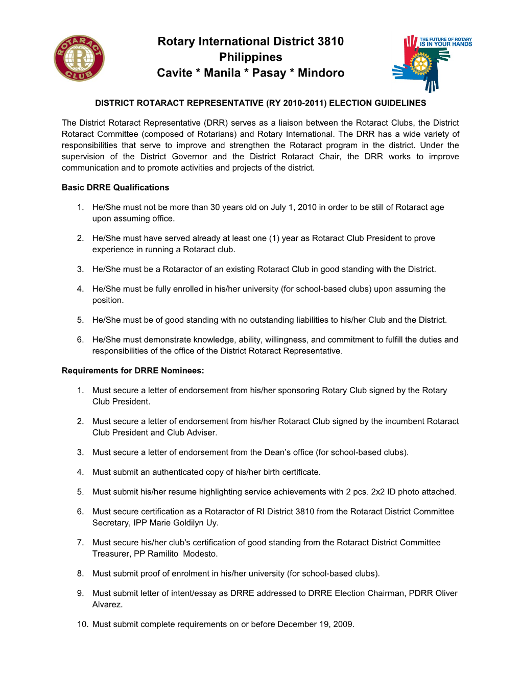 District Rotaract Representative (Ry 2010-2011) Election Guidelines