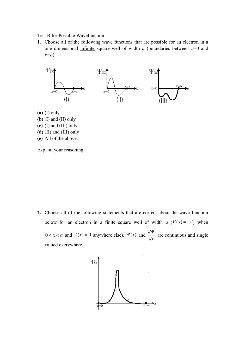 Post Test for Possible Wavefunction