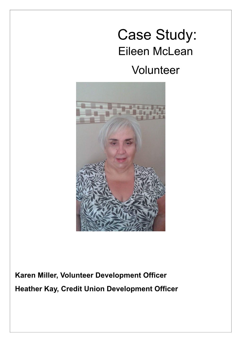 Karen Miller, Volunteer Development Officer