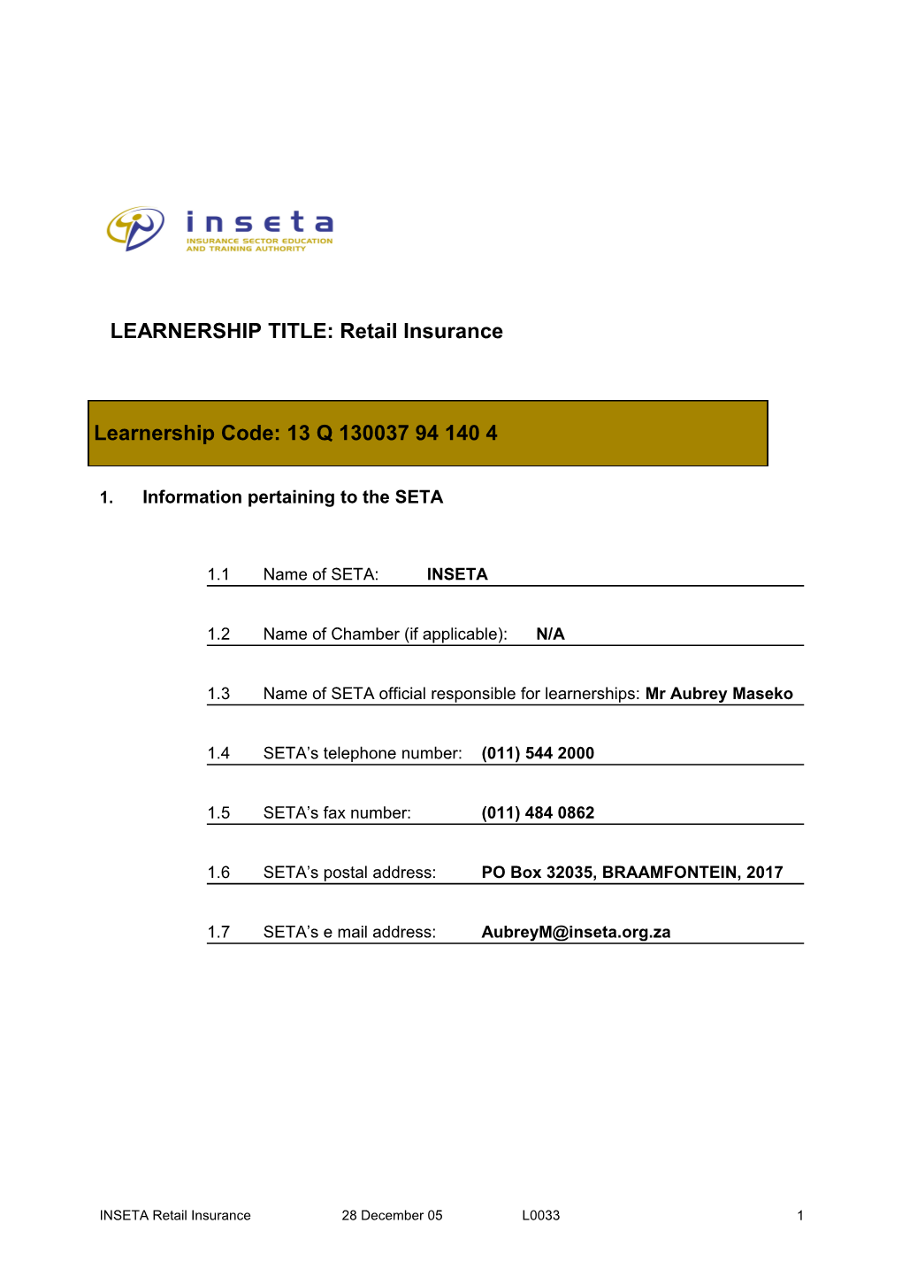 LEARNERSHIP TITLE: Retail Insurance