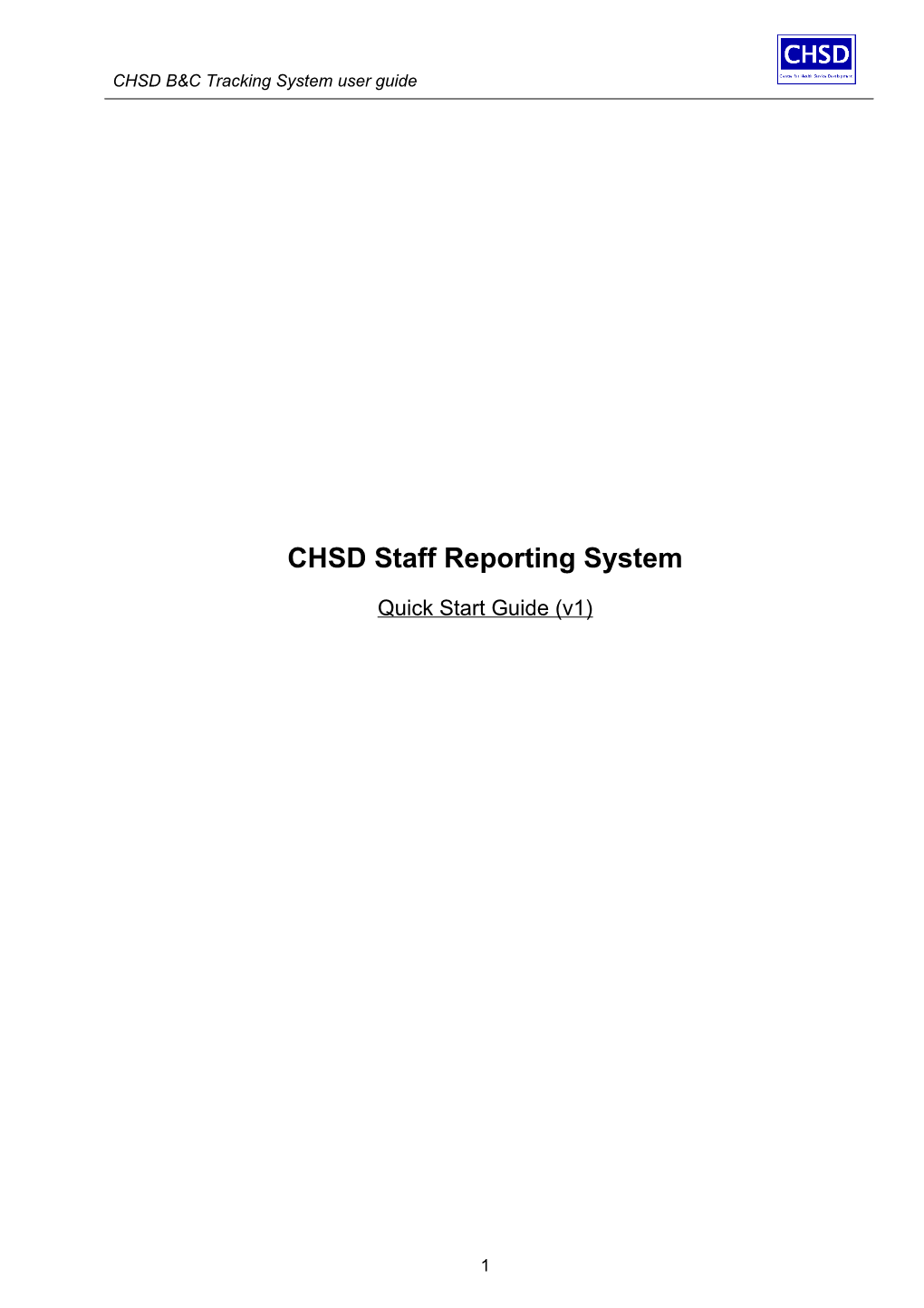 CHSD Staff Reporting System