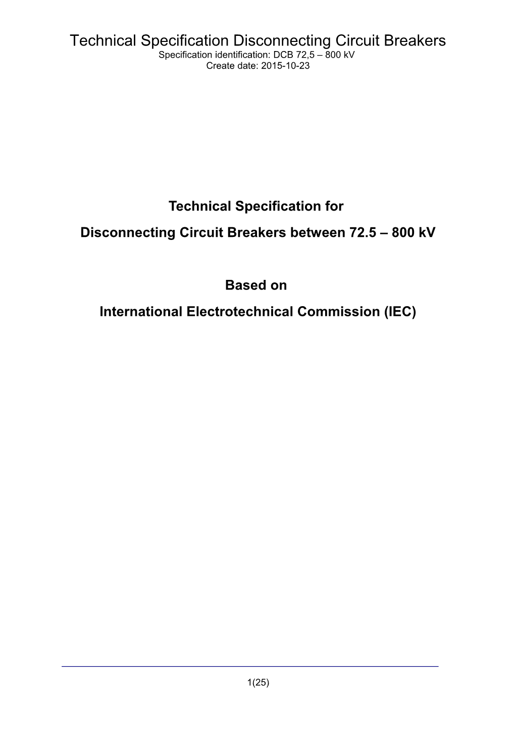 Technical Specification Disconnecting Circuit Breakers