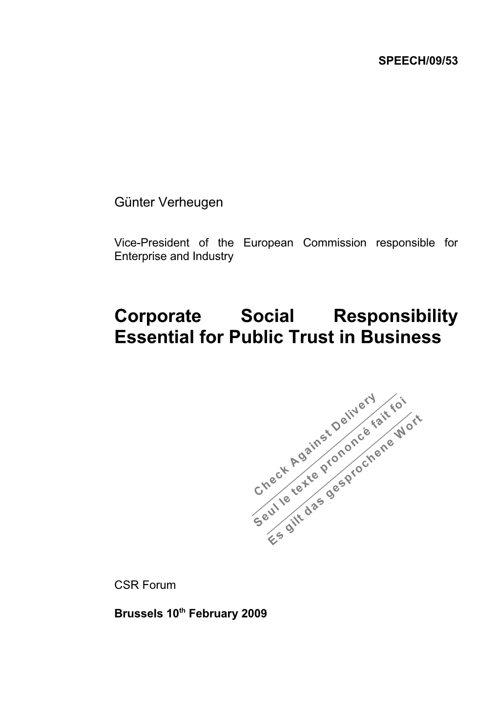 Corporate Social Responsibility Essential for Public Trust in Business