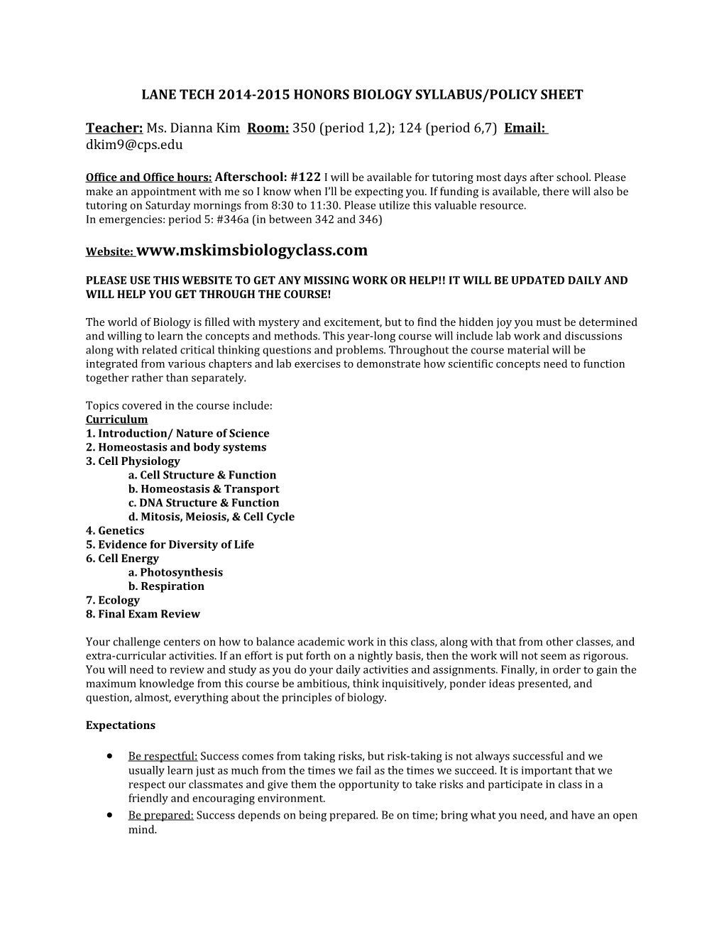 Lane Tech 2014-2015 Honors Biology Syllabus/Policy Sheet