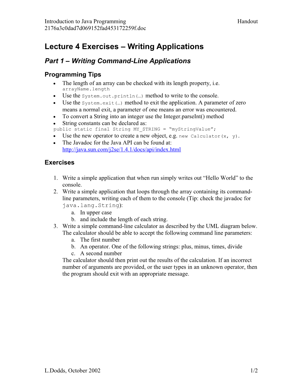 Lecture 3 Exercises Writing Applications