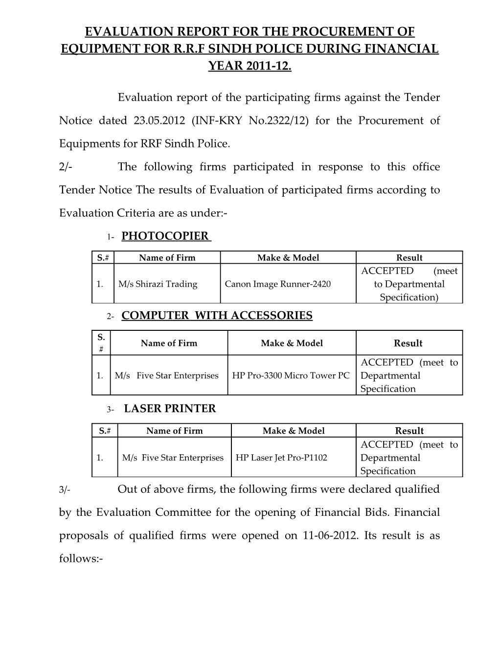 Evaluation Report for the Procurement of Equipment for R.R.F Sindh Police During Financial