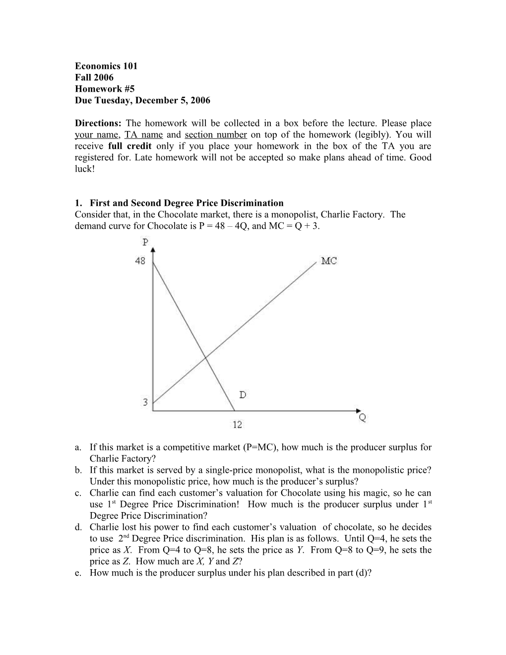 1. First and Second Degree Price Discrimination