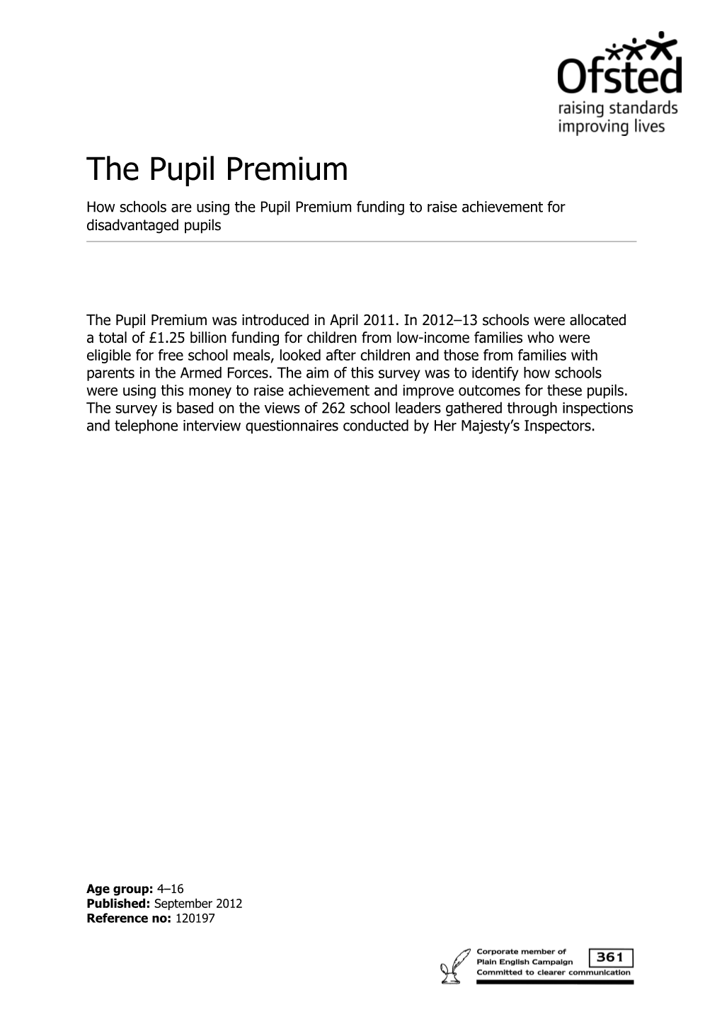 Part A: What Is the Pupil Premium? 7