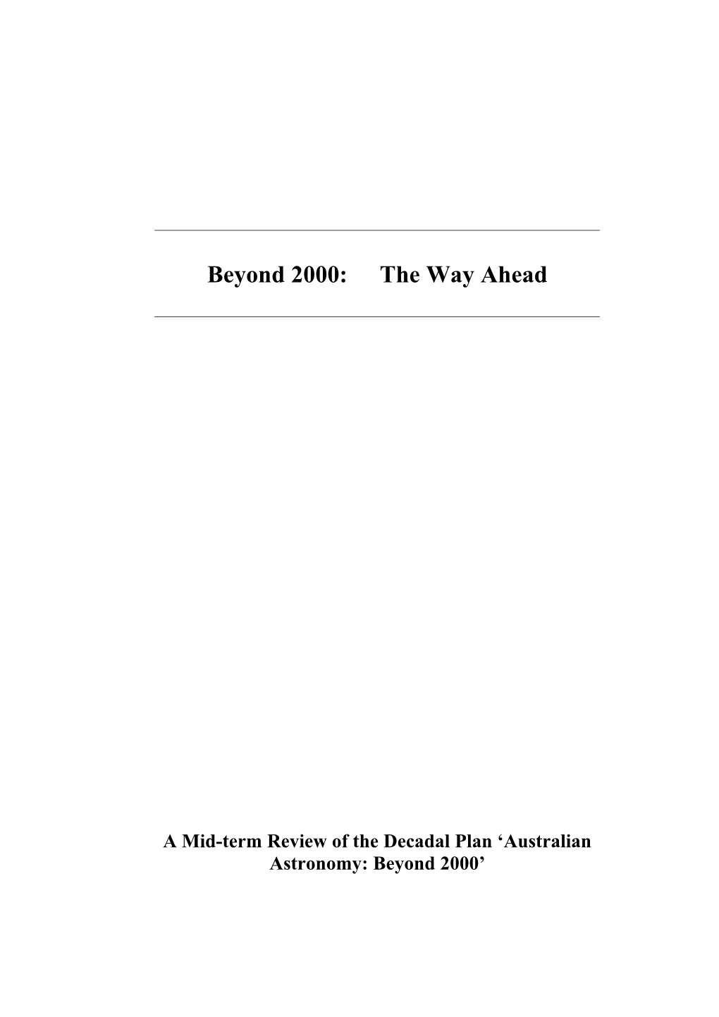 Beyond 2000 - Mid-Term Review