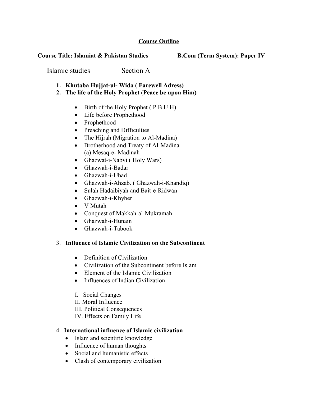 Course Title: Islamiat & Pakistan Studies B.Com (Term System): Paper IV
