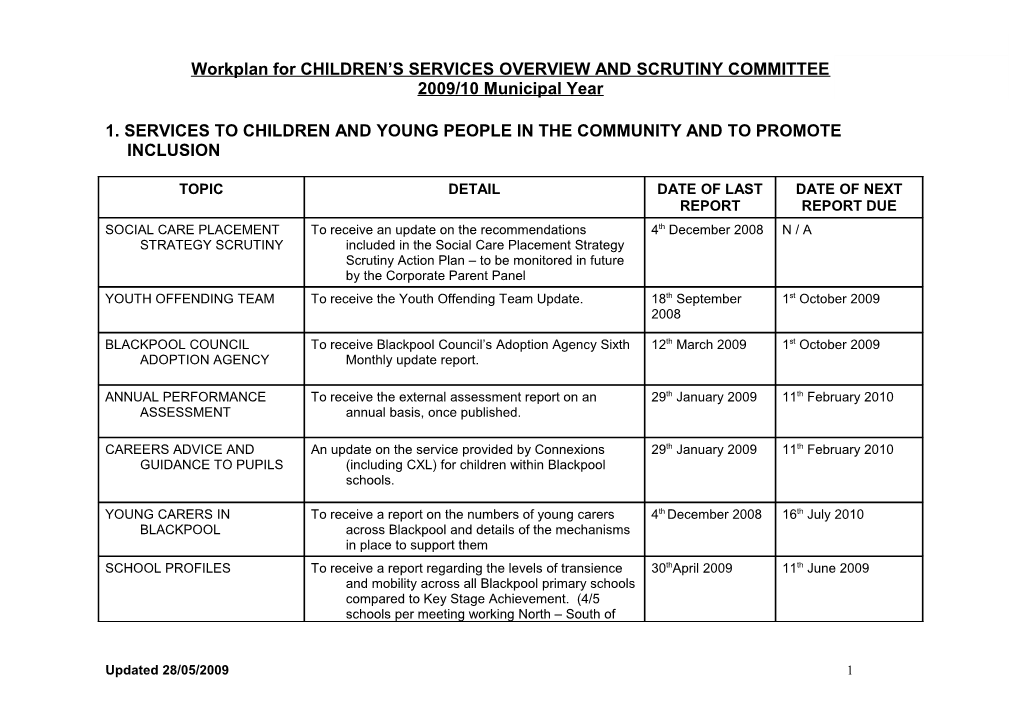Workplan for CHILDREN S SERVICES OVERVIEW and SCRUTINY COMMITTEE