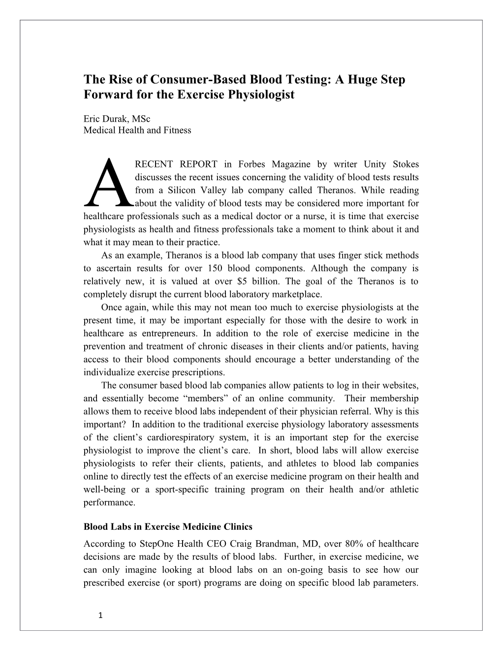 The Rise of Consumer-Based Blood Testing: a Huge Step Forward for the Exercise Physiologist