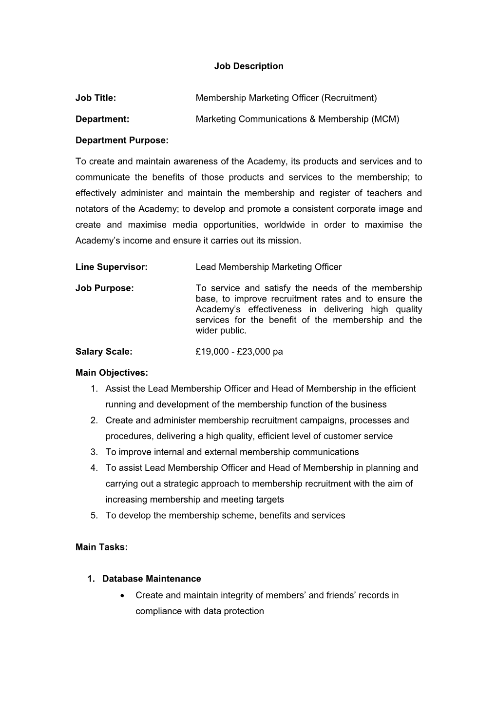 Job Title:Membership Marketing Officer(Recruitment)