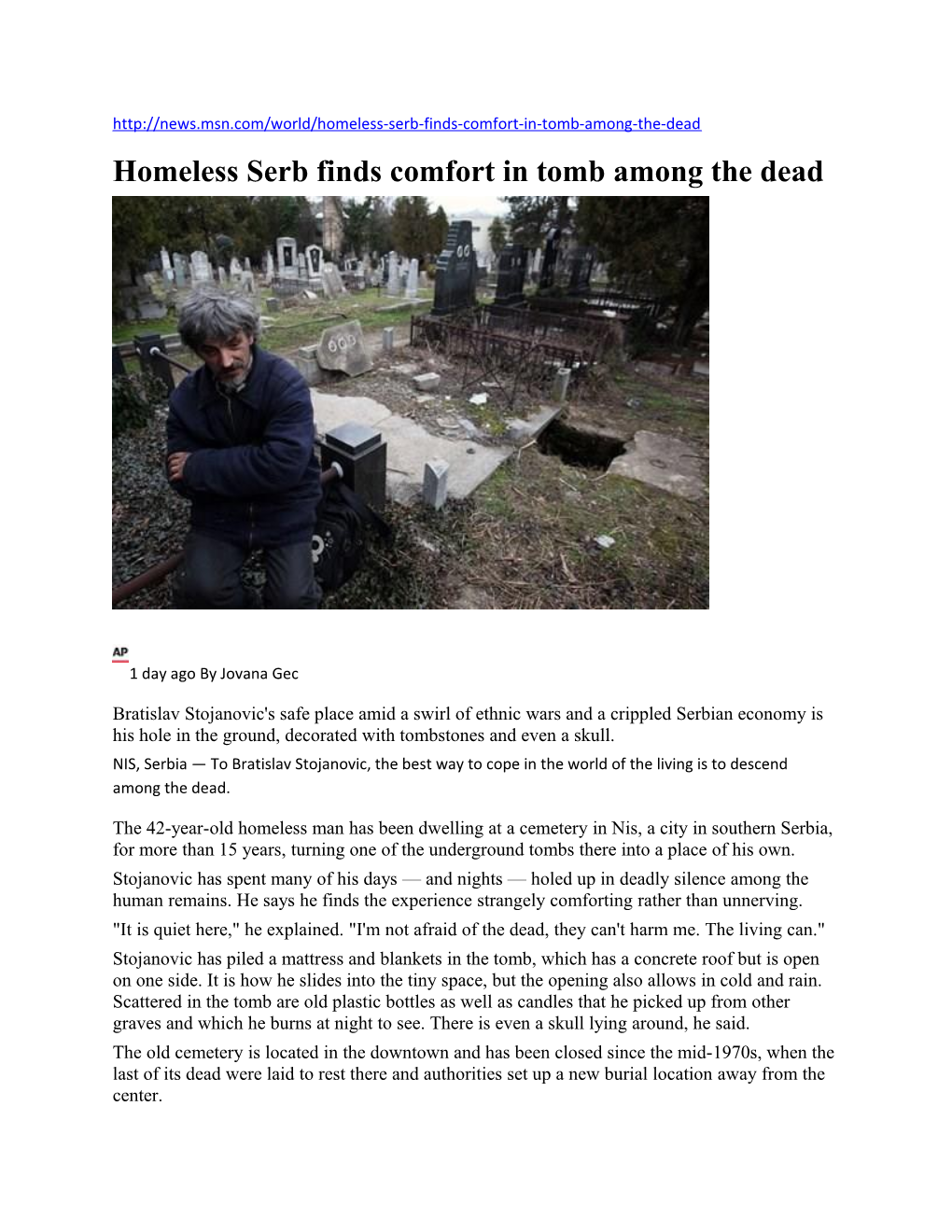 Homeless Serb Finds Comfort in Tomb Among the Dead