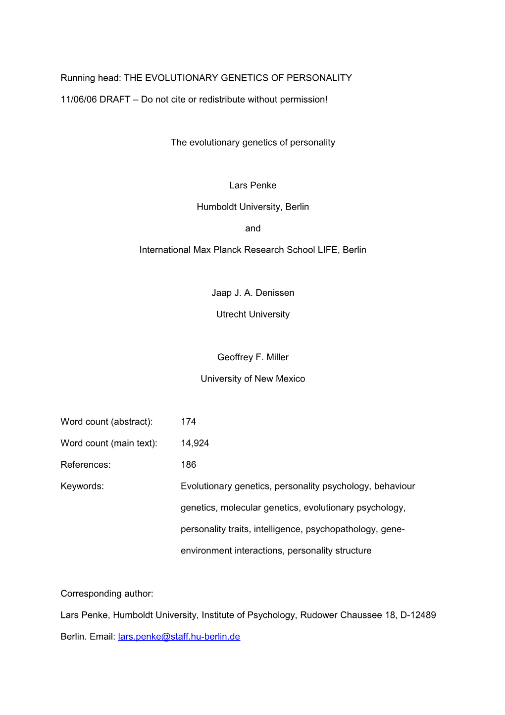 Running Head: the Evolutionary Genetics of Personality