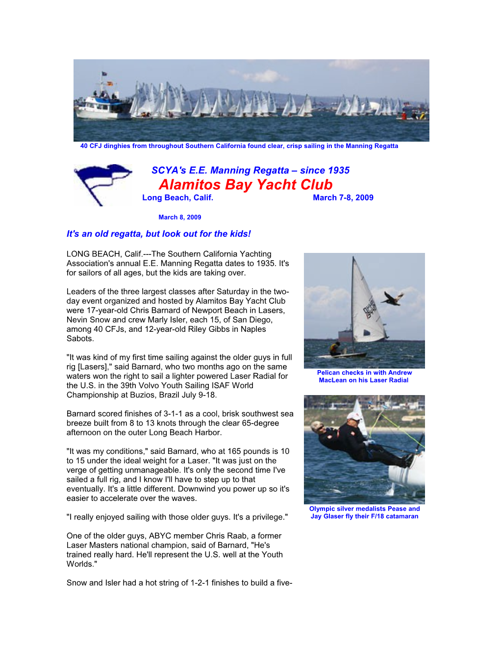 40 CFJ Dinghies from Throughout Southern California Found Clear, Crisp Sailing in The