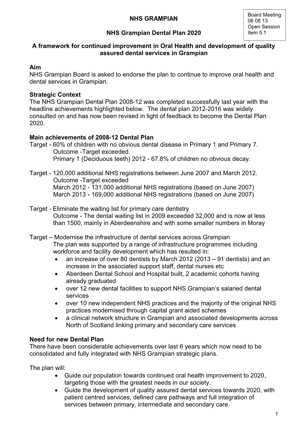 Item 5.1 for 6 Aug 2013 Dental Plan 2020 Cover Paper